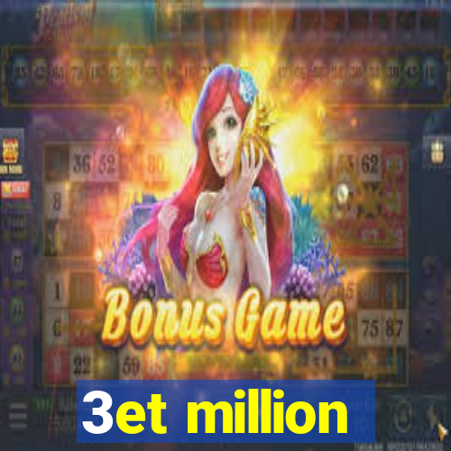 3et million